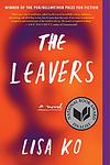 Cover of 'The Leavers' by Lisa Ko