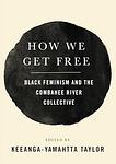 Cover of 'How We Get Free' by Keeanga-Yamahtta Taylor