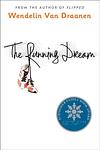 Cover of 'The Running Dream' by Wendelin Van Draanen