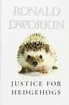 Cover of 'Justice For Hedgehogs' by Ronald Dworkin