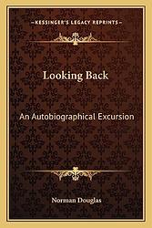 Cover of 'Looking Back' by Norman Douglas
