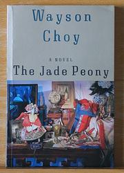 Cover of 'The Jade Peony' by Wayson Choy