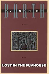 Cover of 'Lost In The Funhouse' by John Barth