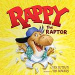 Cover of 'Rappy The Raptor' by Dan Gutman