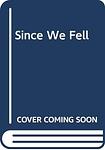 Cover of 'Since We Fell' by Dennis Lehane