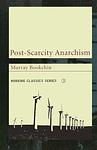 Cover of 'Post Scarcity Anarchism' by Murray Bookchin