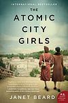 Cover of 'The Girls Of Atomic City' by Denise Kiernan