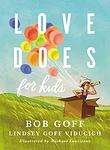 Cover of 'Love Does' by Bob       Goff