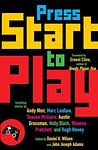 Cover of 'Press Start To Play' by Daniel H. Wilson