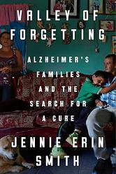 Cover of 'Valley Of Forgetting' by Jennie Erin Smith