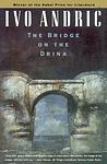 Cover of 'The Bridge on the Drina' by  Ivo Andrić