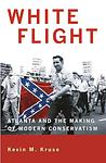 Cover of 'White Flight' by Kevin M. Kruse