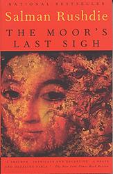 Cover of 'The Moor's Last Sigh' by Salman Rushdie