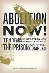 Cover of 'Abolition Now!' by The CR10 Publications Collective