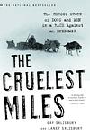 Cover of 'The Cruelest Miles' by Gay Salisbury