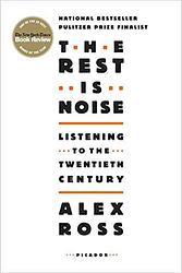 Cover of 'The Rest is Noise' by Alex Ross
