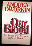 Cover of 'Our Blood' by Andrea Dworkin