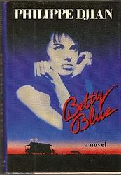Cover of 'Betty Blue' by Philippe Djian