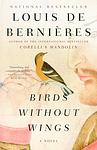 Cover of 'Birds Without Wings' by Louis de Bernières
