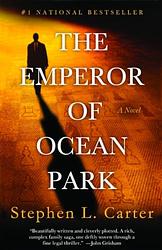 Cover of 'The Emperor Of Ocean Park' by Stephen L. Carter