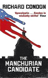 Cover of 'The Manchurian Candidate' by Richard Condon