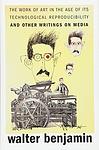 Cover of 'The Work Of Art In The Age Of Its Technological Reproducibility, And Other Writings On Media' by Walter Benjamin