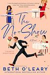 Cover of 'The No Show' by Beth O'Leary