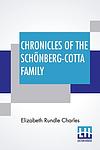 Cover of 'Chronicles Of The Schönberg Cotta Family' by Elizabeth Rundle Charles
