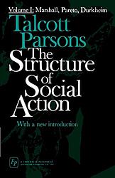 Cover of 'The Structure Of Social Action' by Talcott Parsons