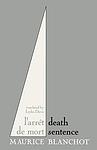 Cover of 'Death Sentence' by  Maurice Blanchot