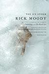 Cover of 'The Ice Storm' by Rick Moody