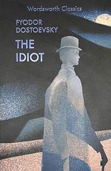 Cover of 'The Idiot' by Fyodor Dostoevsky