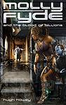 Cover of 'Molly Fyde And The Blood Of Billions' by Hugh Howey