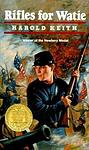 Cover of 'Rifles For Watie' by Harold Keith