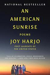 Cover of 'An American Sunrise' by Joy Harjo