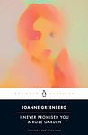 Cover of 'I Never Promised You A Rose Garden' by Hannah Green