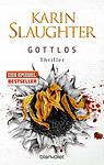Cover of 'Gottlos' by Karin Slaughter