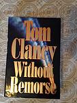 Cover of 'Without Remorse' by Tom Clancy