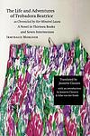 Cover of 'The Life And Adventures Of Trobadora Beatrice' by Irmtraud Morgner