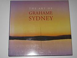 Cover of 'The Art Of Grahame Sydney' by Grahame Sydney
