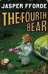 Cover of 'The Fourth Bear' by Jasper Fforde