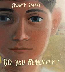 Cover of 'Do You Remember?' by Sydney Smith