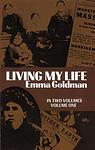 Cover of 'Living My Life, Vol. 1' by Emma Goldman