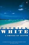 Cover of 'A Fringe Of Leaves' by Patrick White