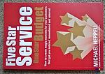 Cover of 'Five Star Service, One Star Budget' by Michael Heppell