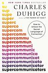 Cover of 'Supercommunicators' by Charles Duhigg