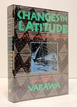 Cover of 'Changes In Latitude' by Joanna McIntyre Varawa