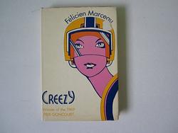 Cover of 'Creezy' by Félicien Marceau