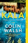 Cover of 'Kala' by Colin Walsh