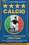 Cover of 'Calcio' by john-foot